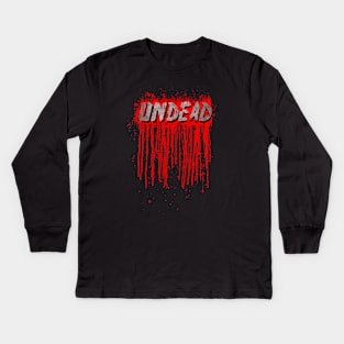 UNDEAD - Blood Smeared / horror / splatter Kids Long Sleeve T-Shirt